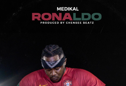 "Ronaldo" By Medikal