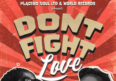 Don't Fight Love