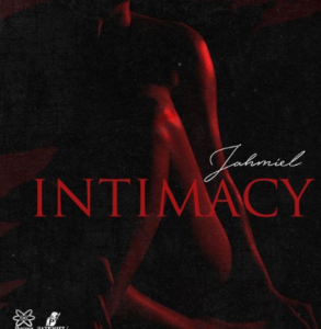 "Intimacy" EP By Jahmiel