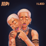 KiDi - "I LIED"