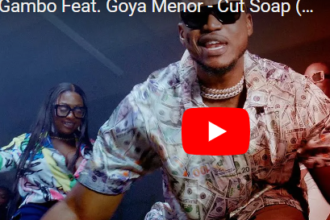 Gambo Feat. Goya Menor - Cut Soap