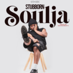 "Stubborn Soulja" - Epixode