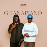 DopeNation -"GHANAPIANO