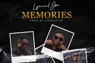 Lyrical Joe "Memories"