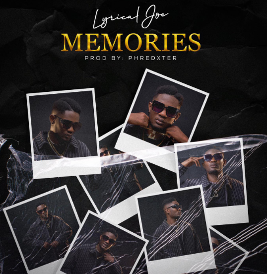 Lyrical Joe "Memories"