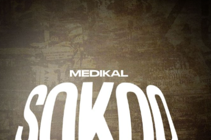 Medikal - "SOKOO"