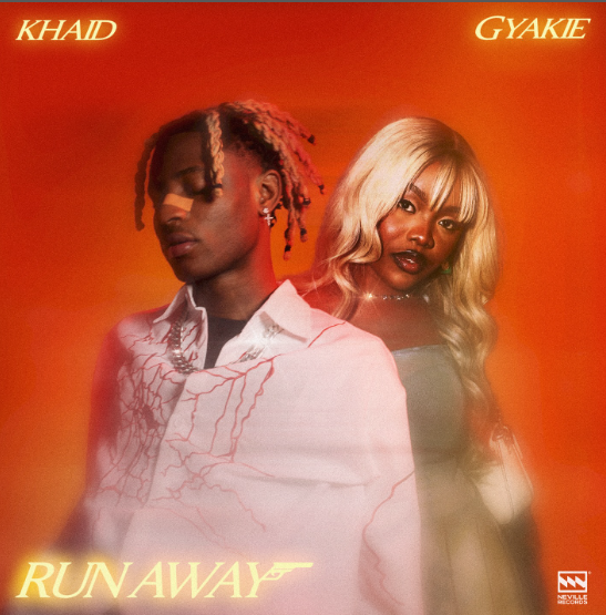 Khaid "Run Away" Ft Gyakie