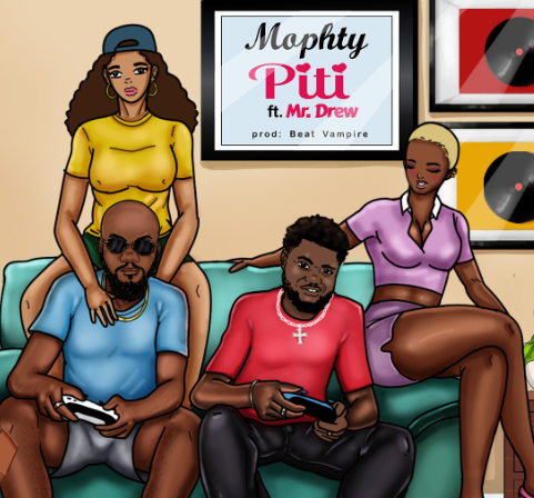 Mophty "PITI" Ft Mr Drew