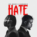 Jay Bahd "HATE" Ft Sarkodie