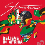 Stonebwoy & Africa Prosperity Network "Believe In Africa"