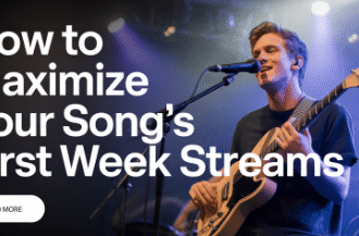 How to Maximize Your Song’s First Week Streams