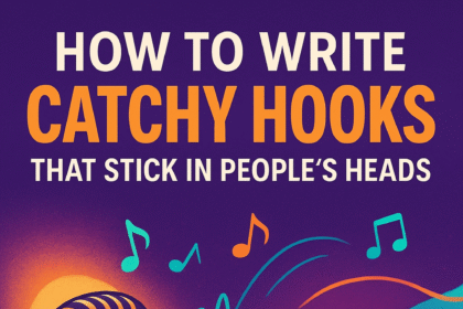 How to Write Catchy Hooks